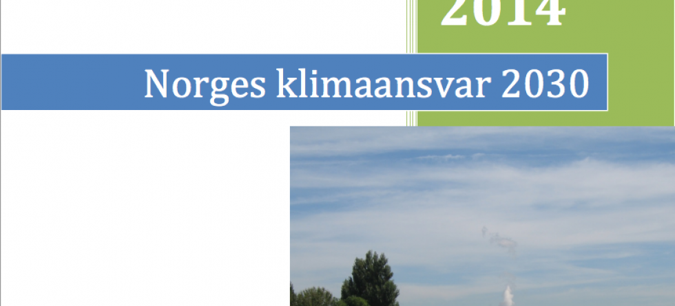Rapporten &quot;Norges klimaansvar 2030&quot;